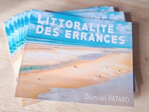 LITTORALITÉ DES ERRANCES - de Damien Patard